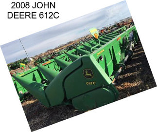 2008 JOHN DEERE 612C