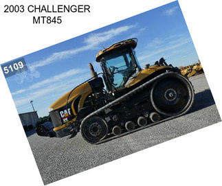 2003 CHALLENGER MT845