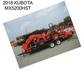 2018 KUBOTA MX5200HST