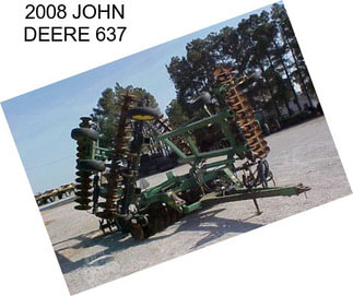 2008 JOHN DEERE 637