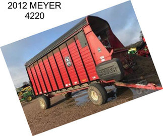 2012 MEYER 4220