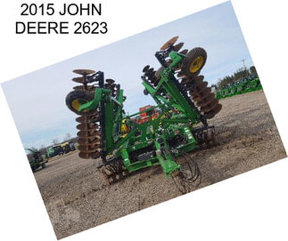 2015 JOHN DEERE 2623