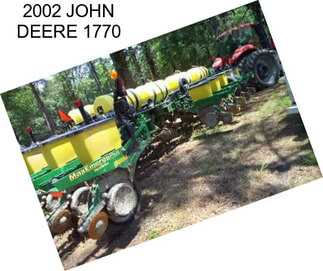 2002 JOHN DEERE 1770