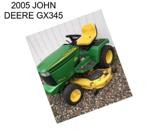 2005 JOHN DEERE GX345