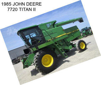 1985 JOHN DEERE 7720 TITAN II