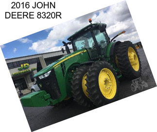 2016 JOHN DEERE 8320R