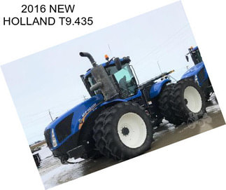 2016 NEW HOLLAND T9.435