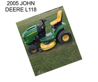 2005 JOHN DEERE L118