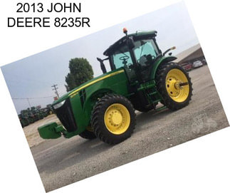 2013 JOHN DEERE 8235R