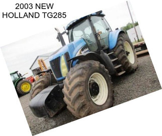 2003 NEW HOLLAND TG285