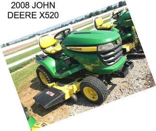 2008 JOHN DEERE X520