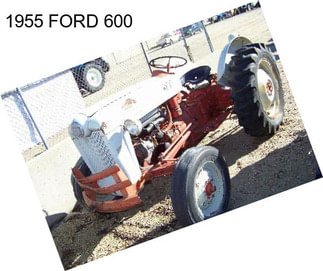 1955 FORD 600