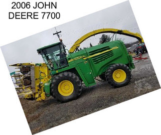 2006 JOHN DEERE 7700