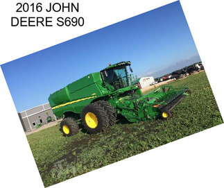 2016 JOHN DEERE S690