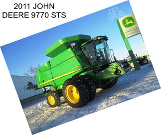 2011 JOHN DEERE 9770 STS