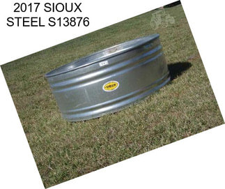 2017 SIOUX STEEL S13876