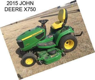 2015 JOHN DEERE X750