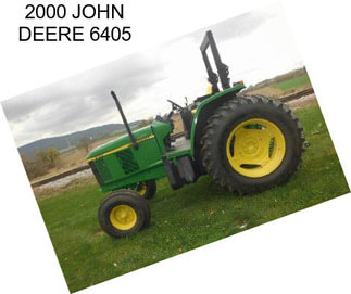 2000 JOHN DEERE 6405