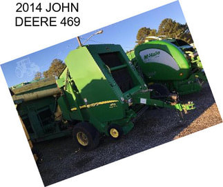 2014 JOHN DEERE 469