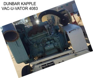 DUNBAR KAPPLE VAC-U-VATOR 4083