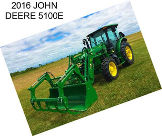 2016 JOHN DEERE 5100E