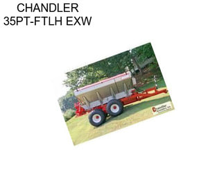 CHANDLER 35PT-FTLH EXW