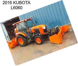 2016 KUBOTA L6060