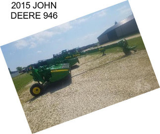 2015 JOHN DEERE 946