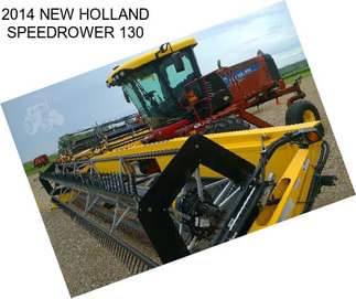 2014 NEW HOLLAND SPEEDROWER 130