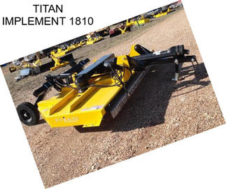 TITAN IMPLEMENT 1810