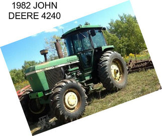 1982 JOHN DEERE 4240