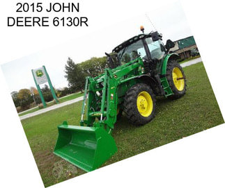 2015 JOHN DEERE 6130R