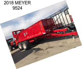 2018 MEYER 9524