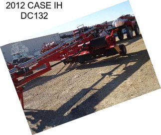 2012 CASE IH DC132