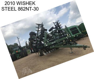 2010 WISHEK STEEL 862NT-30