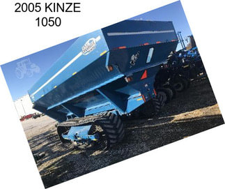 2005 KINZE 1050