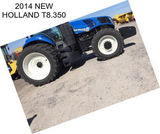 2014 NEW HOLLAND T8.350