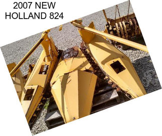 2007 NEW HOLLAND 824