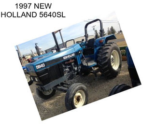 1997 NEW HOLLAND 5640SL