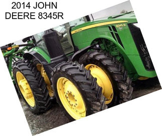 2014 JOHN DEERE 8345R