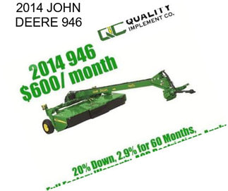 2014 JOHN DEERE 946