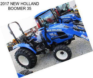 2017 NEW HOLLAND BOOMER 35