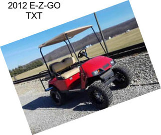 2012 E-Z-GO TXT