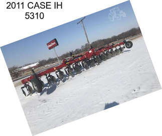 2011 CASE IH 5310