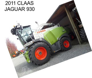 2011 CLAAS JAGUAR 930