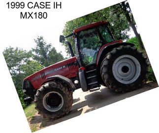 1999 CASE IH MX180