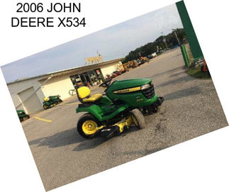 2006 JOHN DEERE X534