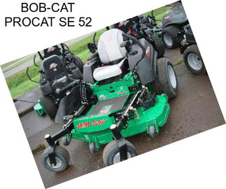 BOB-CAT PROCAT SE 52