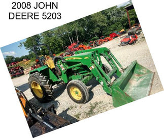 2008 JOHN DEERE 5203