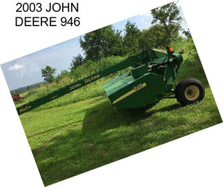 2003 JOHN DEERE 946